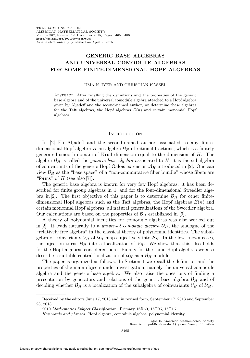 Generic Base Algebras and Universal Comodule Algebras for Some Finite-Dimensional Hopf Algebras