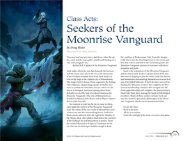 Seekers of the Moonrise Vanguard by Doug Hyatt Illustrations by Miles Johnston