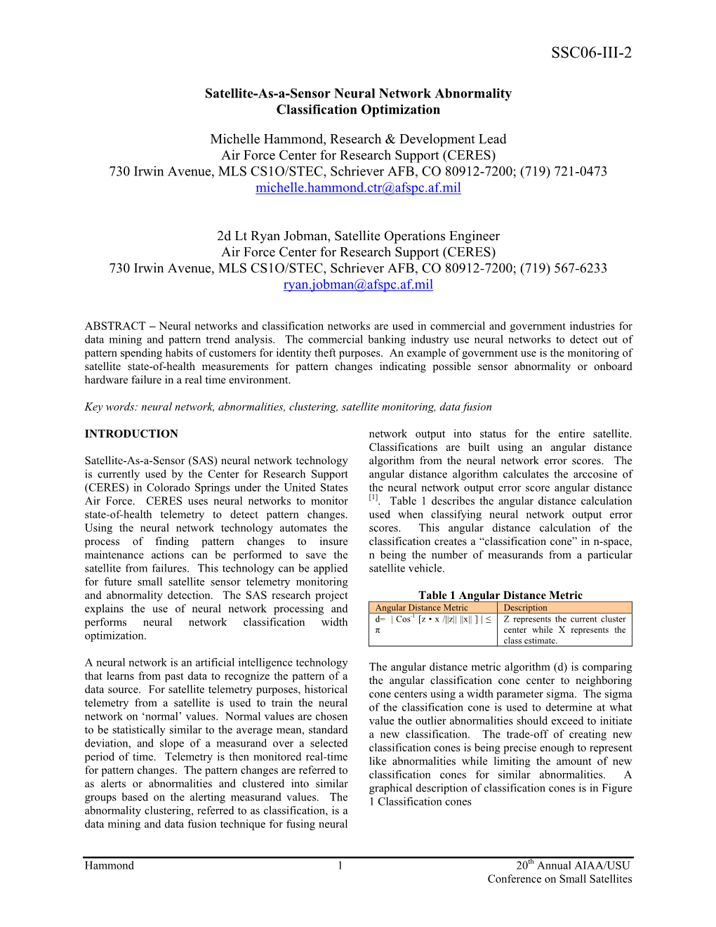 Satellite-As-A-Sensor Neural Network Abnormality Classification Optimization