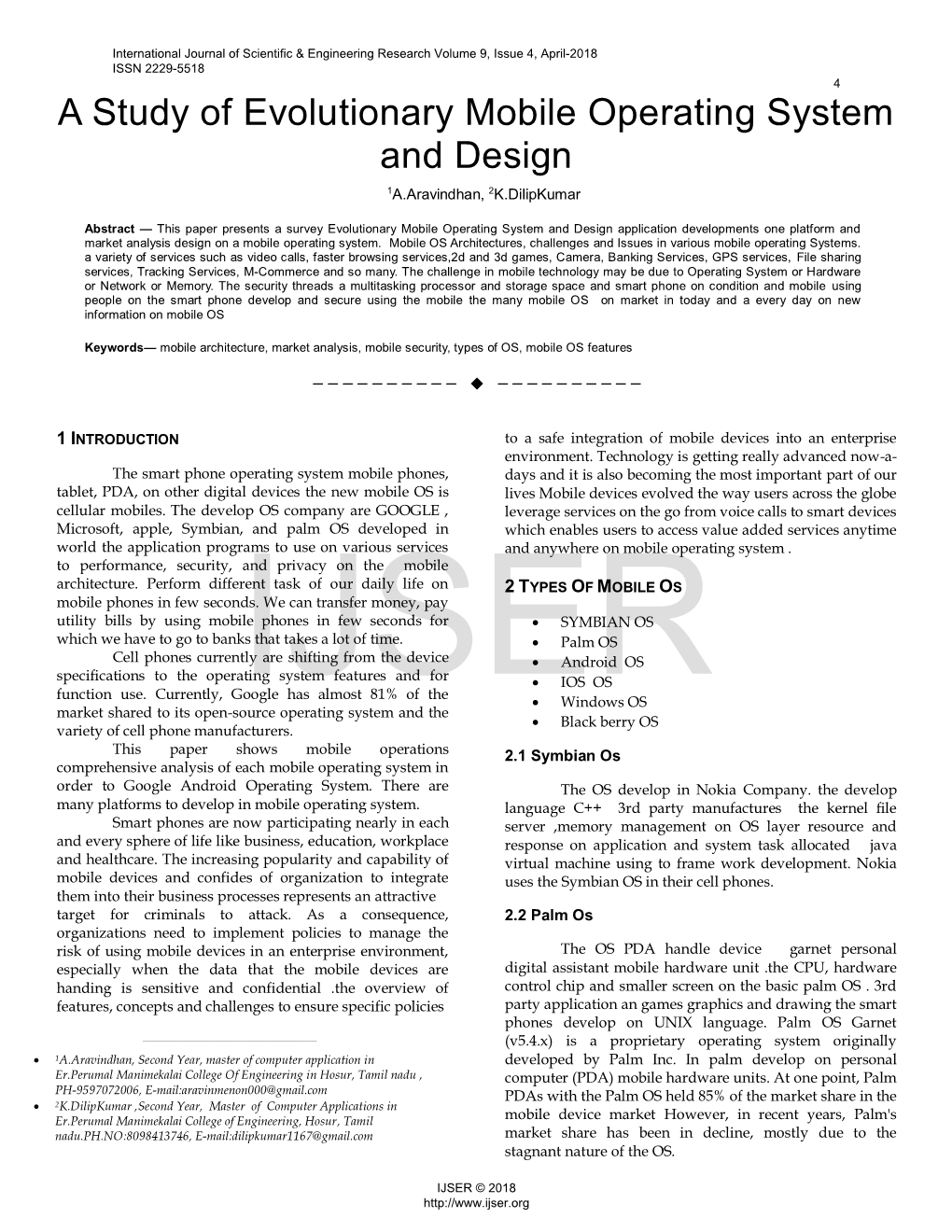 A Study of Evolutionary Mobile Operating System and Design