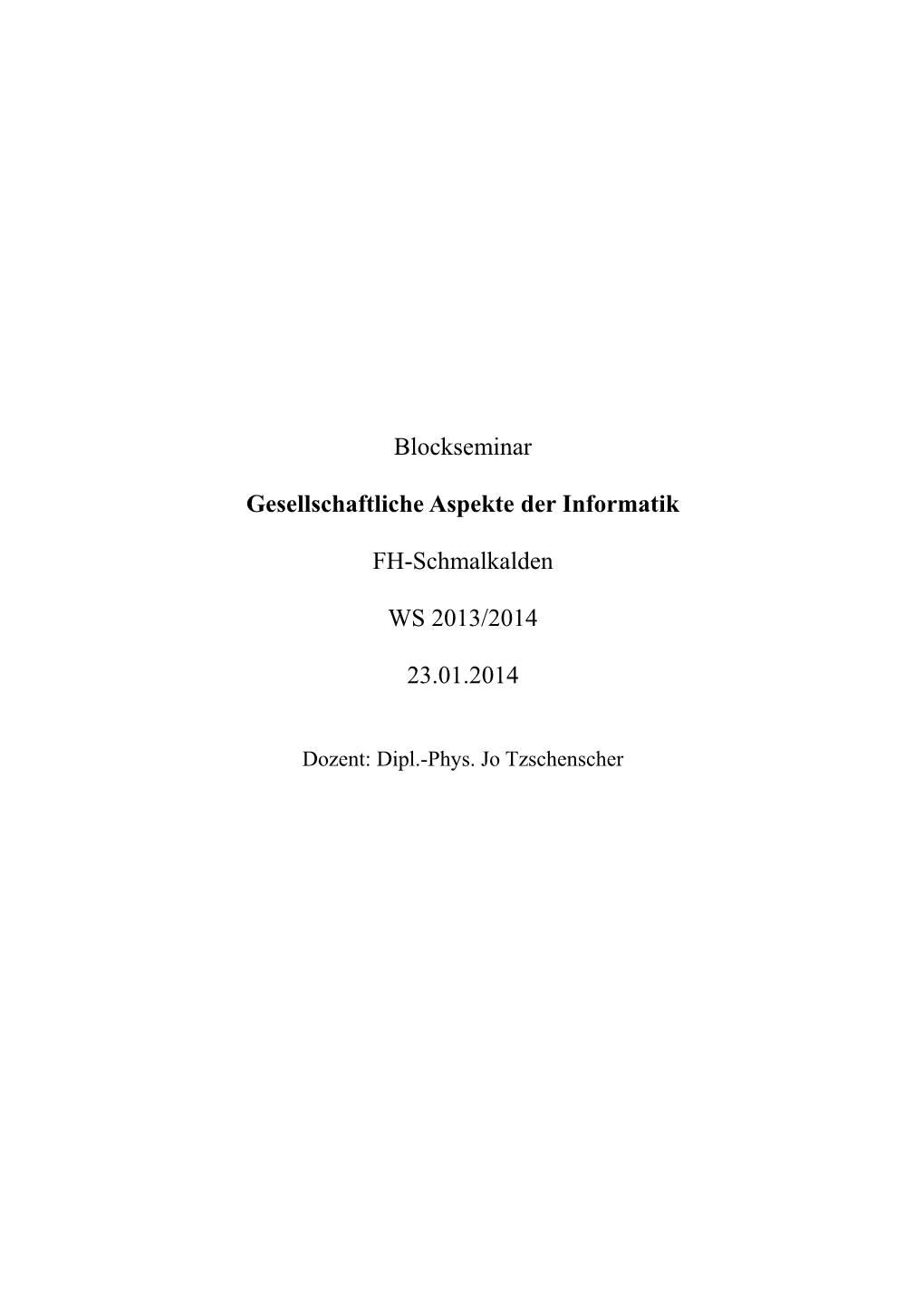 Blockseminar Gesellschaftliche Aspekte Der Informatik FH