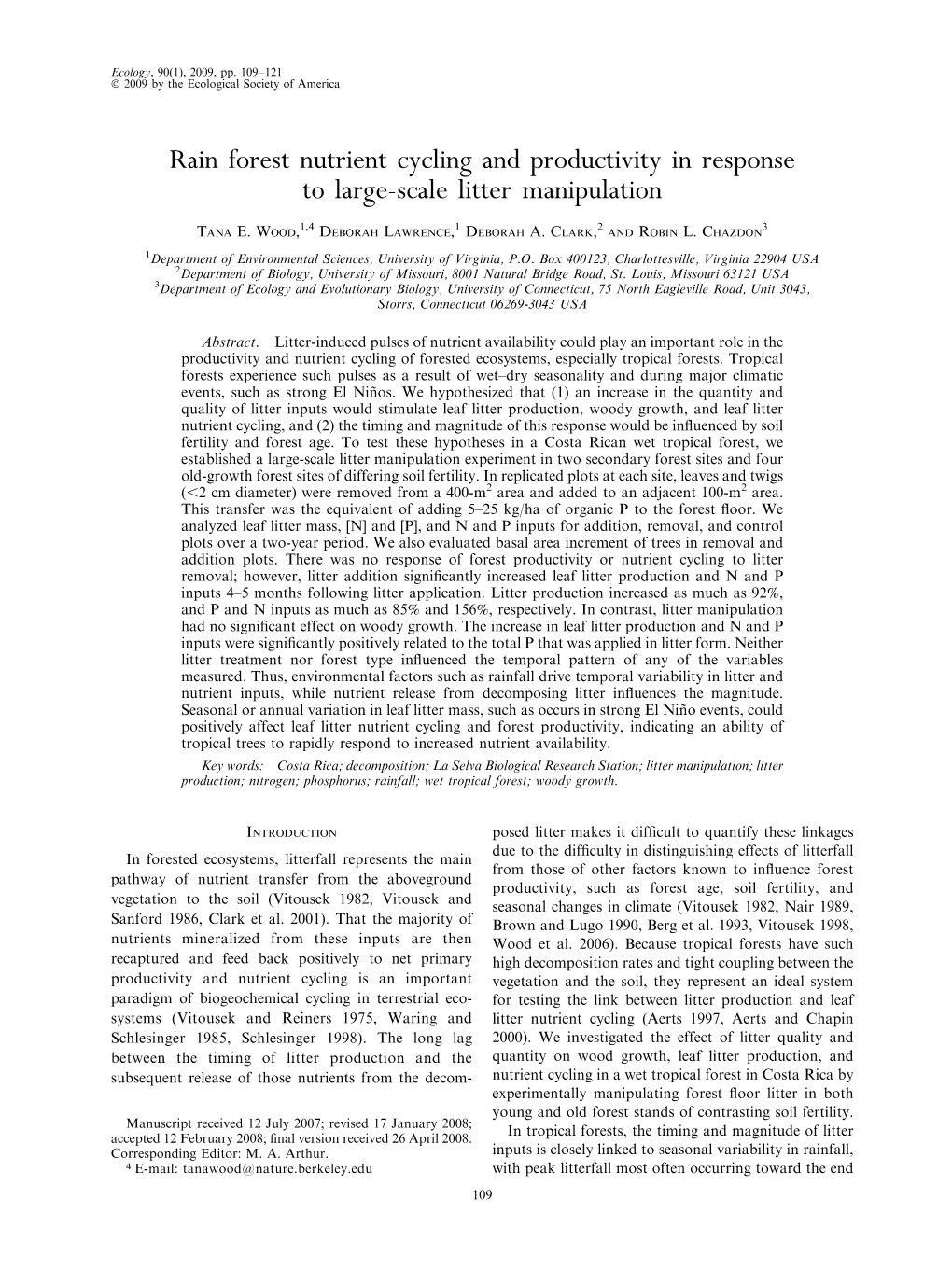 Rain Forest Nutrient Cycling and Productivity in Response to Large-Scale Litter Manipulation