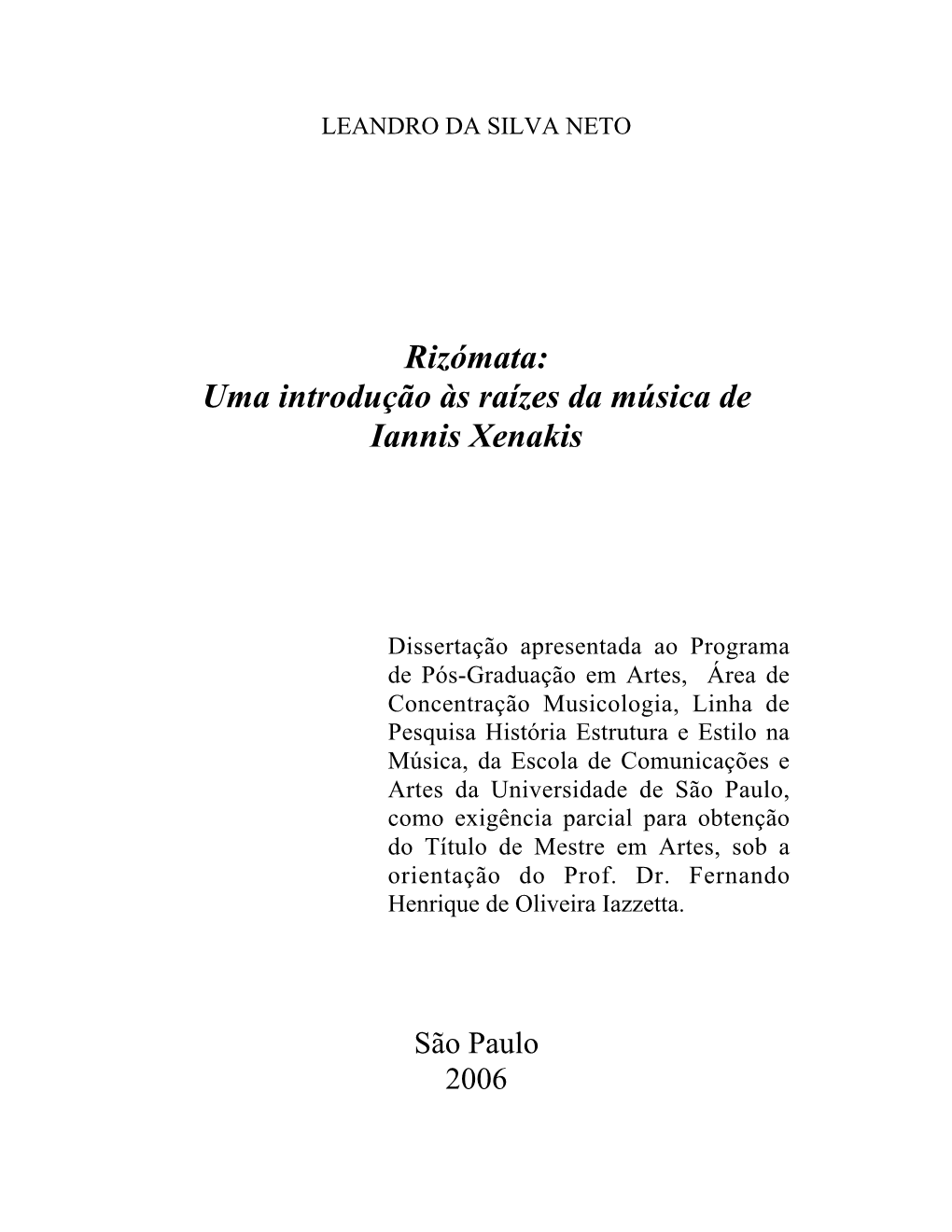 Uma Introdução Às Raízes Da Música De Iannis Xenakis