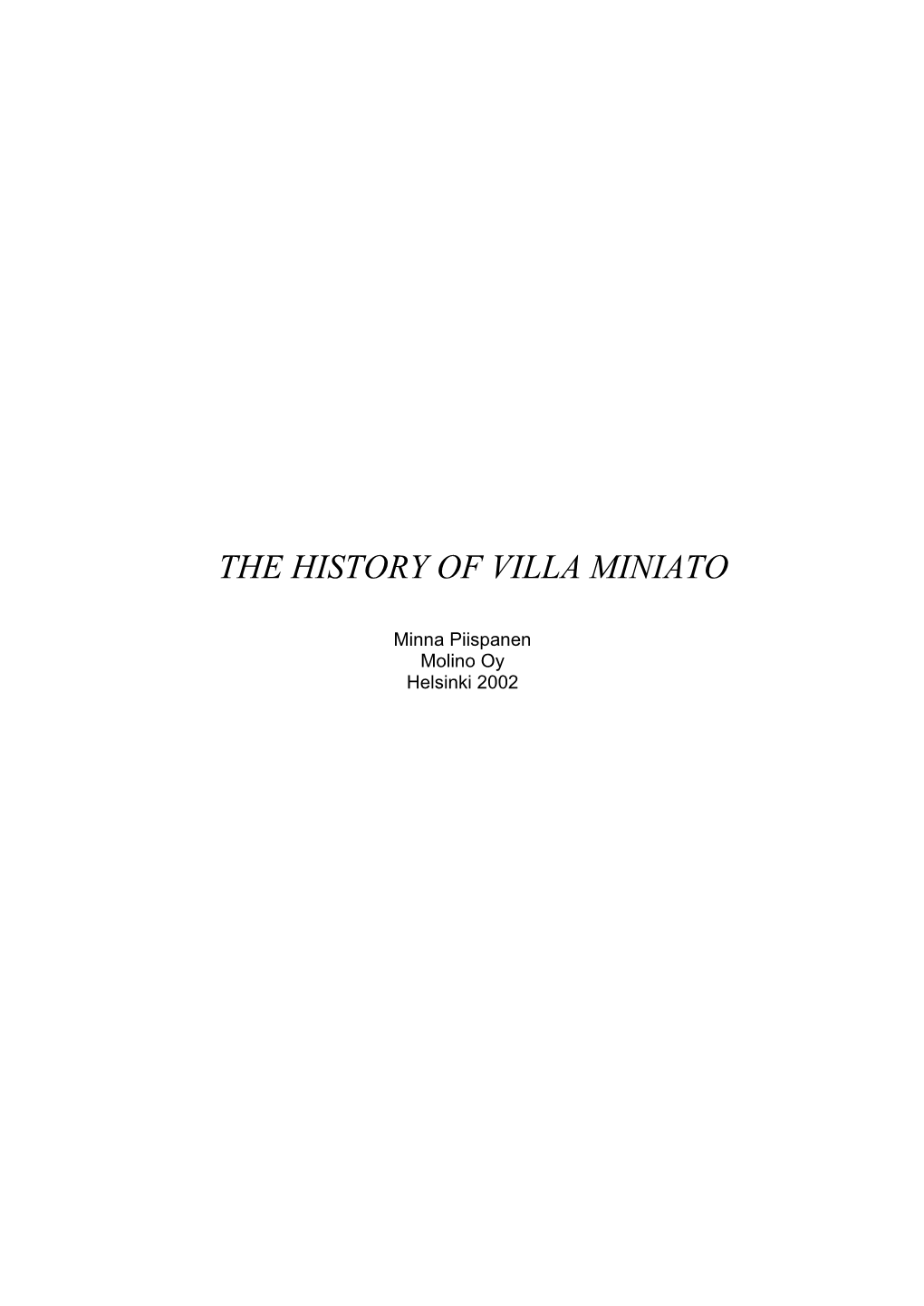 The History of Villa Miniato