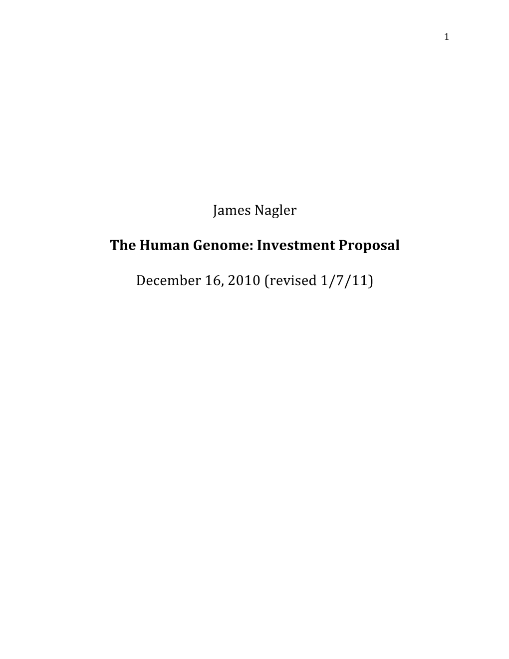 James Nagler the Human Genome: Investment Proposal December 16