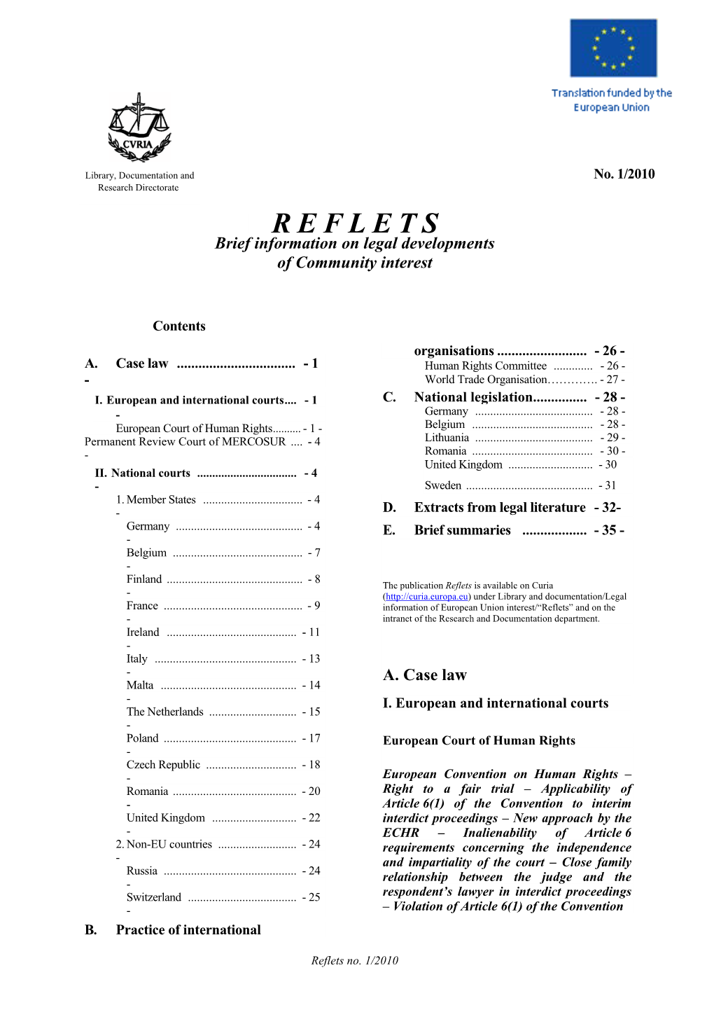 R E F L E T S Brief Information on Legal Developments of Community Interest