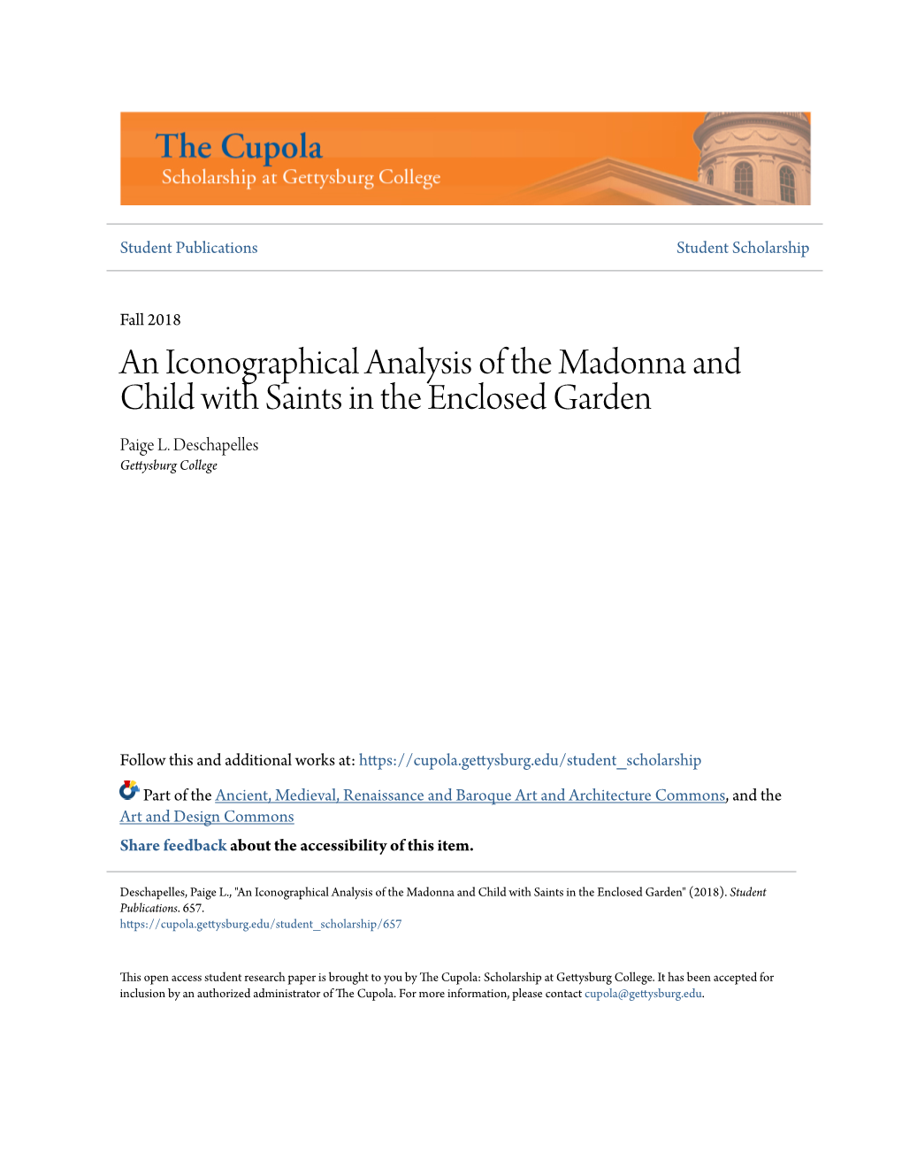 An Iconographical Analysis of the Madonna and Child with Saints in the Enclosed Garden Paige L