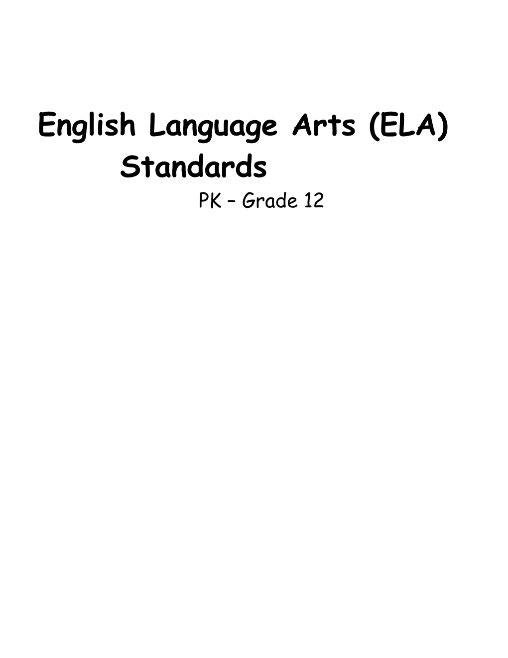 English Language Arts Standards: Table of Contents