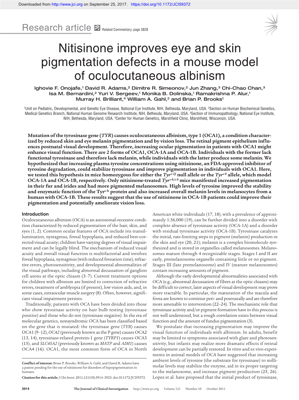 Nitisinone Improves Eye and Skin Pigmentation Defects in a Mouse Model of Oculocutaneous Albinism Ighovie F