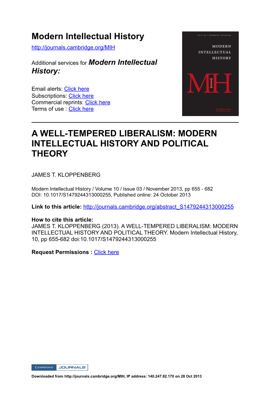 Modern Intellectual History a WELL-TEMPERED LIBERALISM