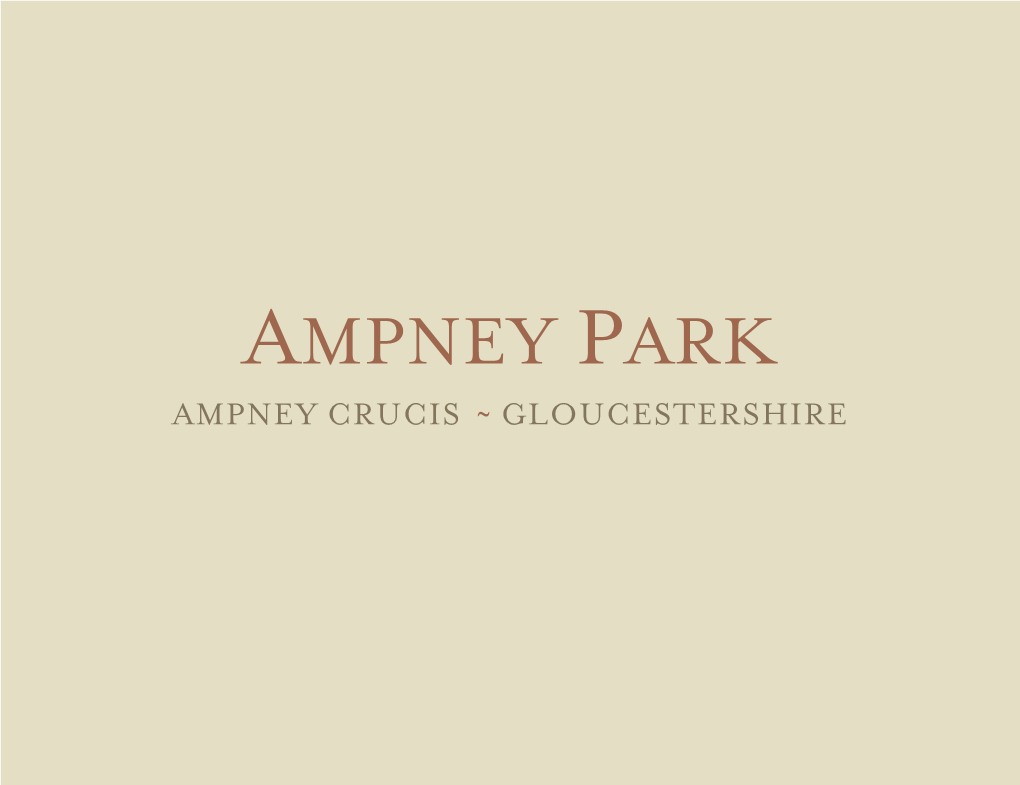 Ampney Park Ampney Crucis ~ Gloucestershire