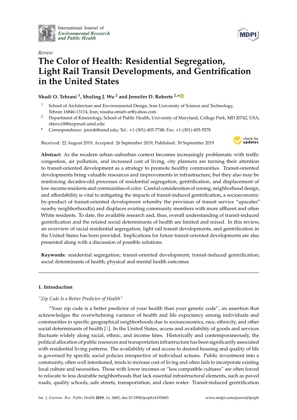 Residential Segregation, Light Rail Transit Developments, and Gentriﬁcation in the United States