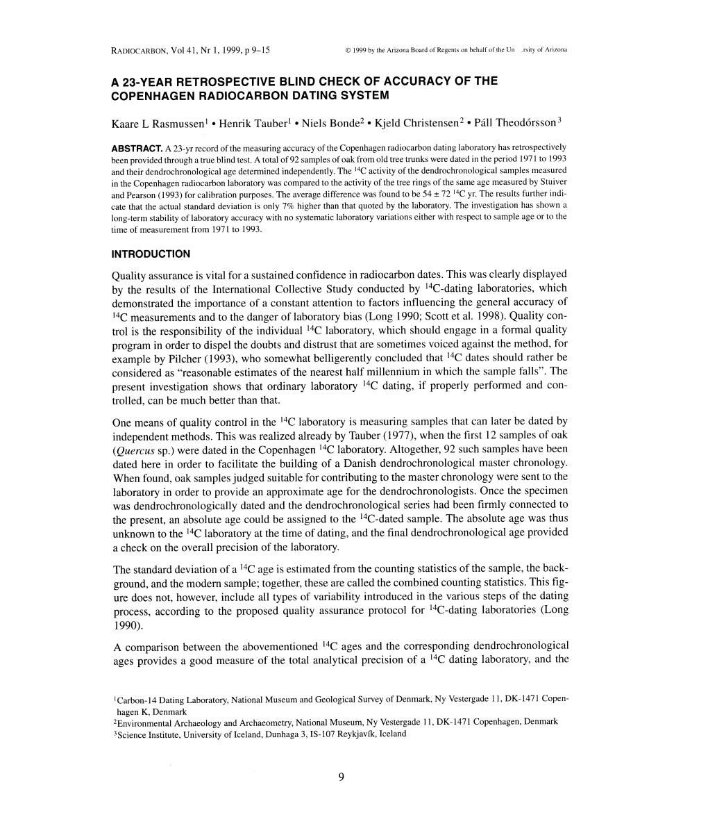 A 23-Year Retrospective Blind Check of Accuracy of the Copenhagen Radiocarbon Dating System