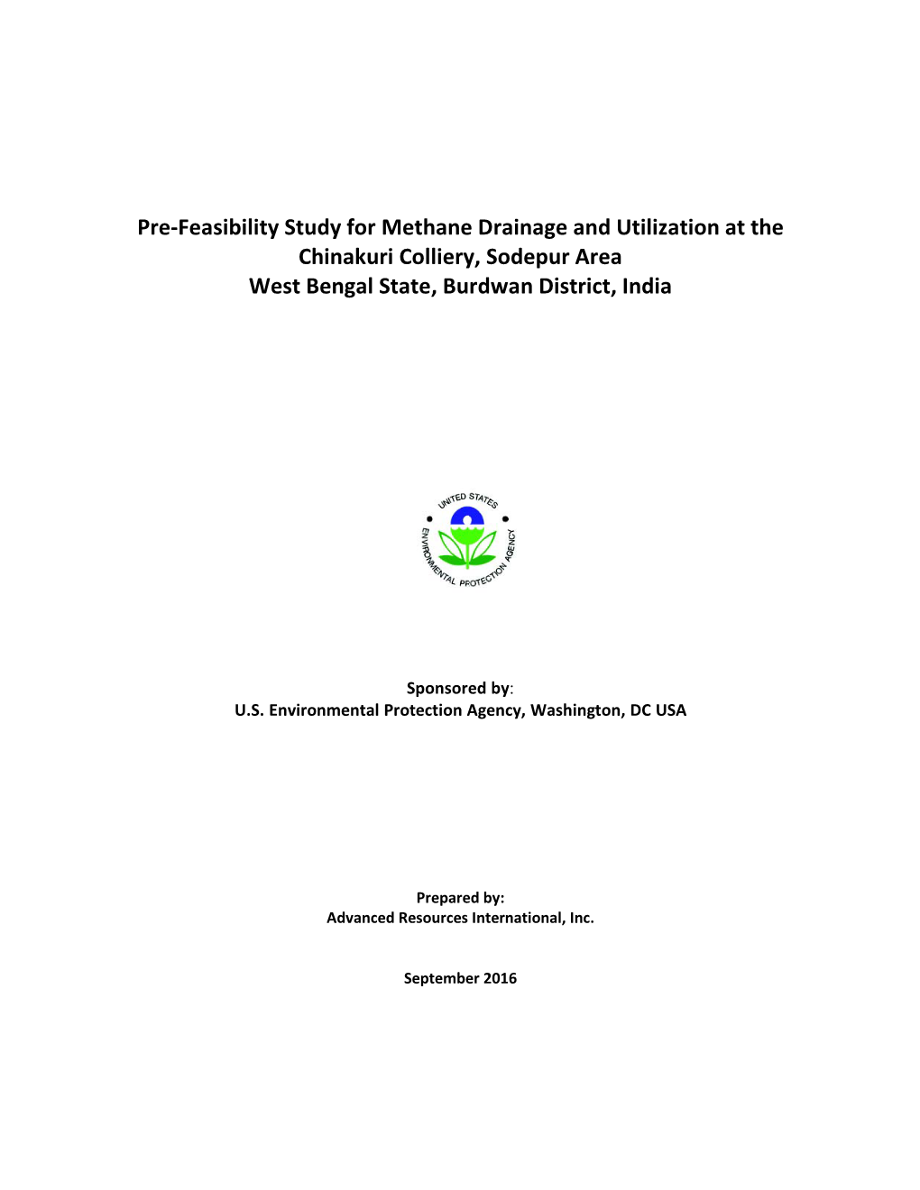 Pre-Feasibility Study for Methane Drainage and Utilization at the Chinakuri Colliery, Sodepur Area West Bengal State, Burdwan District, India