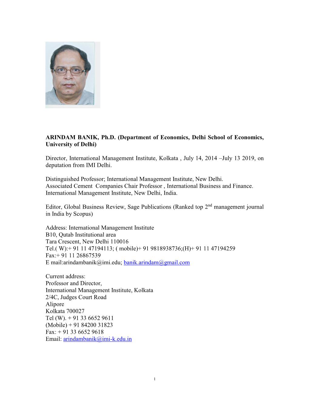 ARINDAM BANIK, Ph.D. (Department of Economics, Delhi School of Economics, University of Delhi)