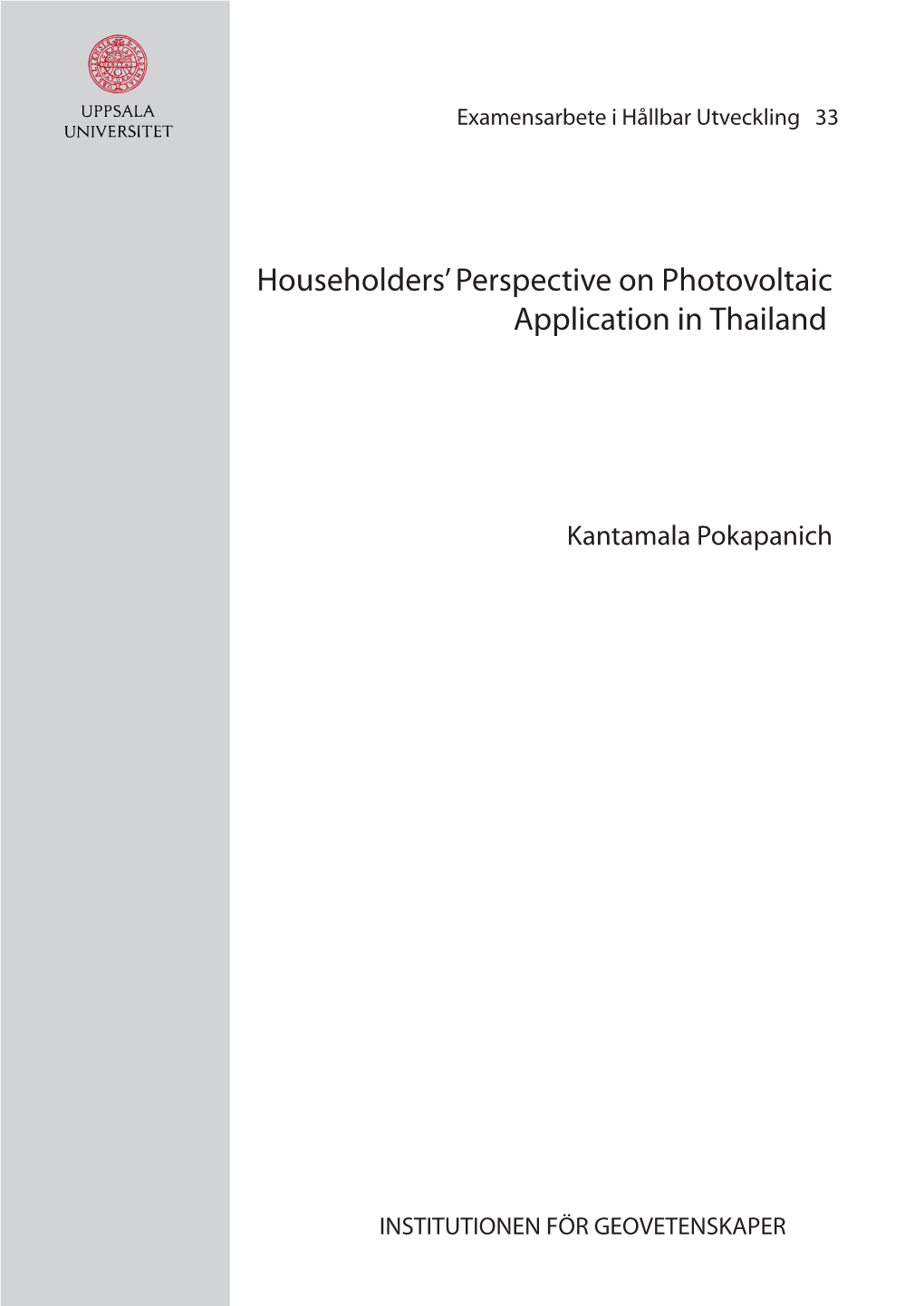Householders' Perspective on Photovoltaic Application in Thailand