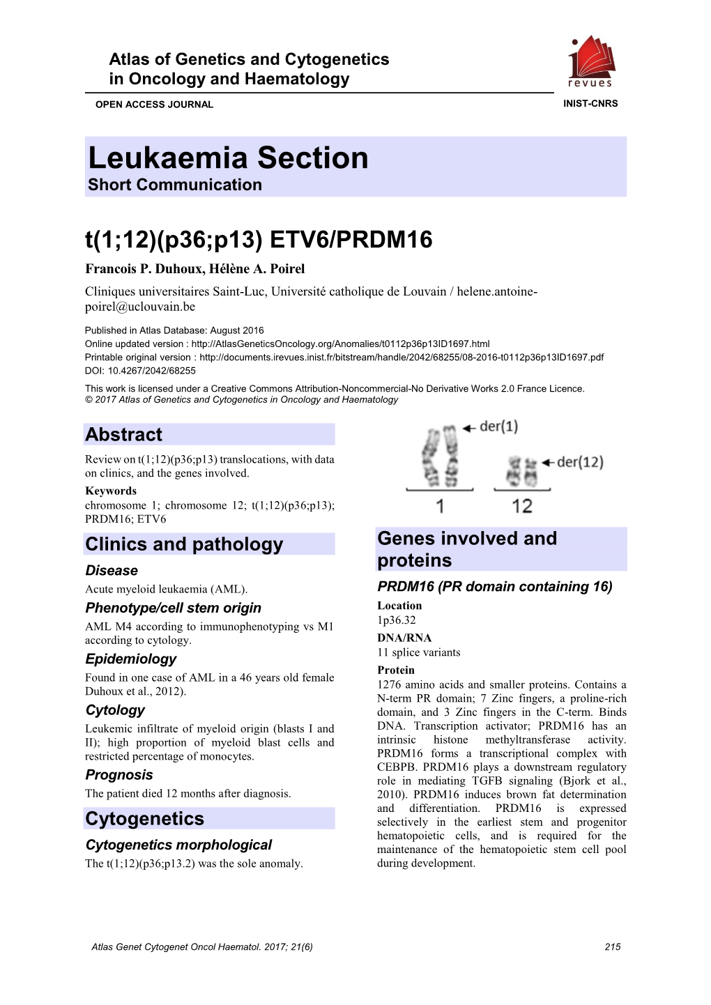 Leukaemia Section Short Communication T(1;12)(P36;P13) ETV6/PRDM16 Francois P