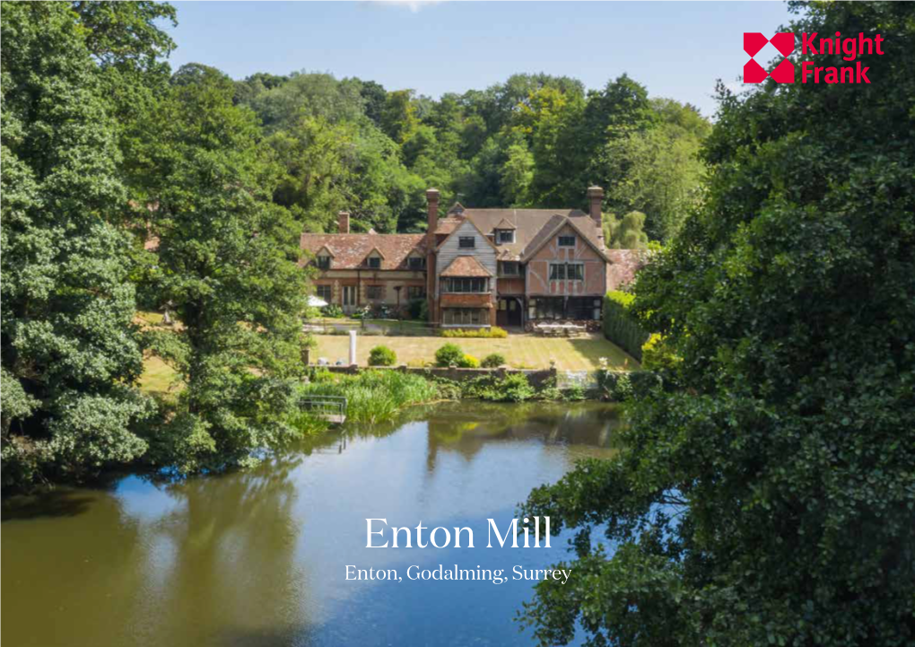 Enton Mill Enton, Godalming, Surrey