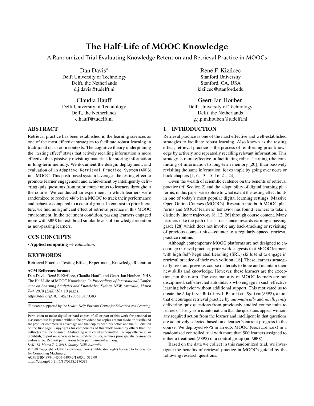 The Half-Life of MOOC Knowledge a Randomized Trial Evaluating Knowledge Retention and Retrieval Practice in Moocs