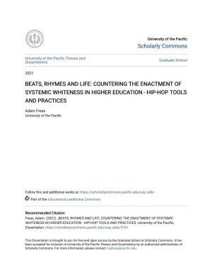 Countering the Enactment of Systemic Whiteness in Higher Education - Hip-Hop Tools and Practices