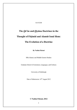 The Qā'im and Qiyāma Doctrines in the Thought of Fāṭimid and Alamūt