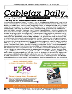 Cablefax Dailytm Thursday — August 15, 2019 What the Industry Reads First Volume 30 / No