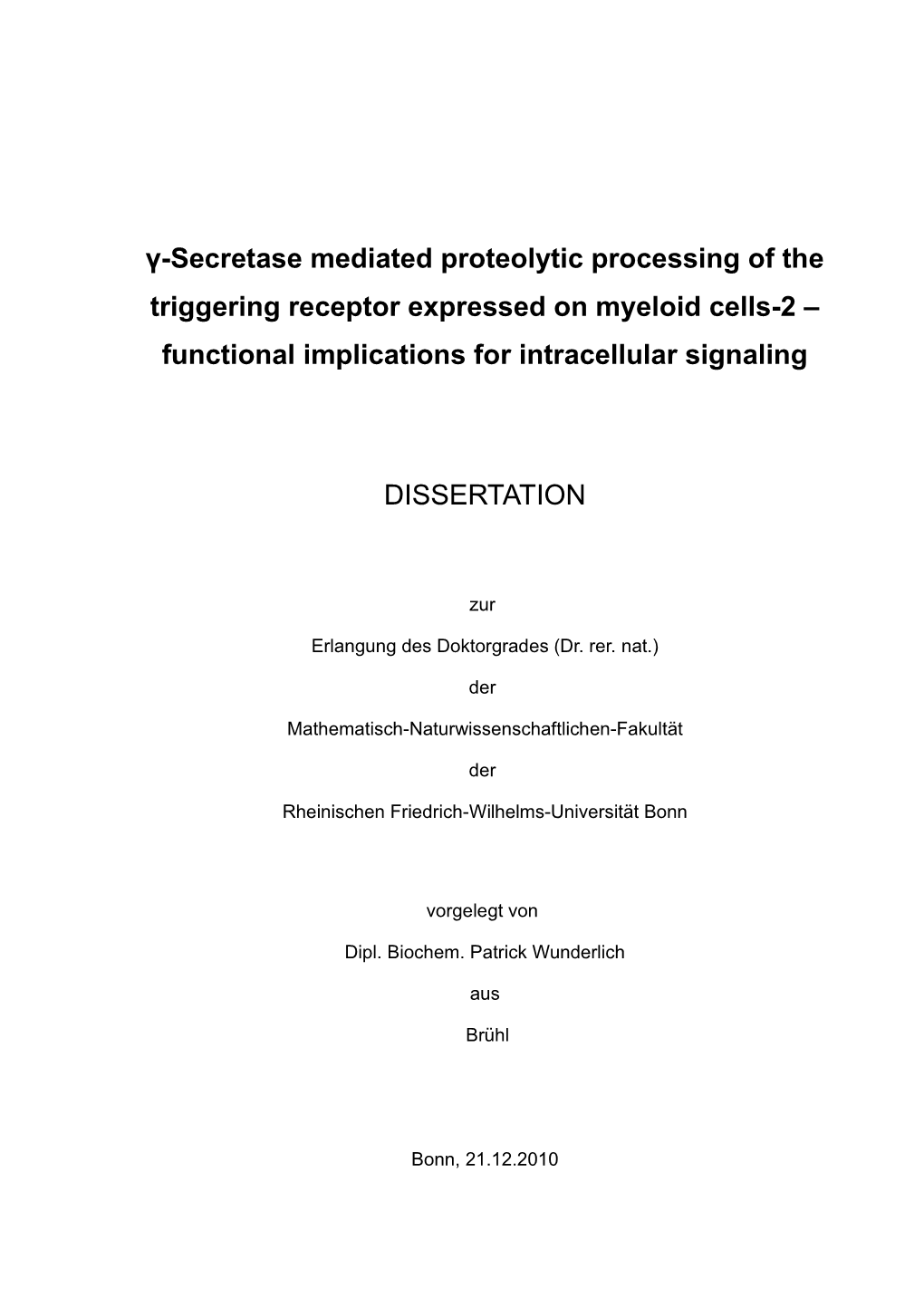 Gamma-Secretase Mediated Proteolytic Processing of The