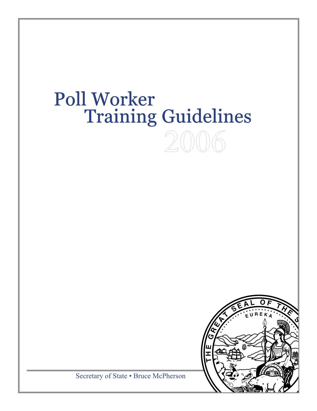 Poll Worker Training Guidelines