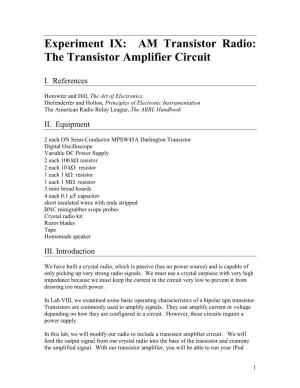 Experiment IX: AM Transistor Radio: the Transistor Amplifier Circuit