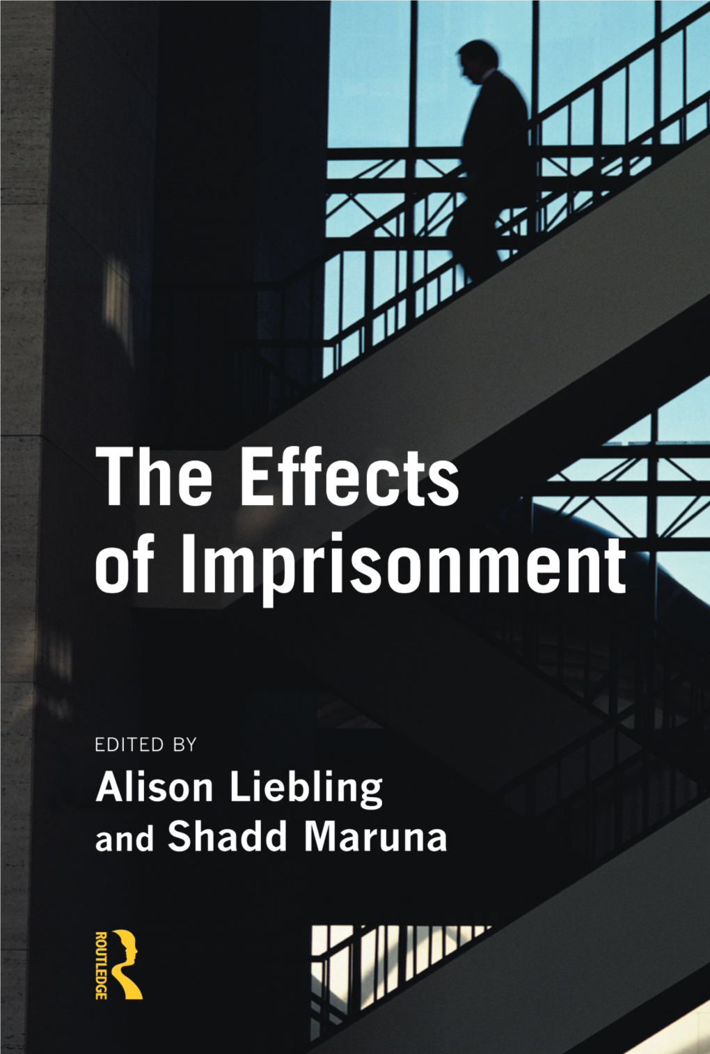 The Effects of Imprisonment