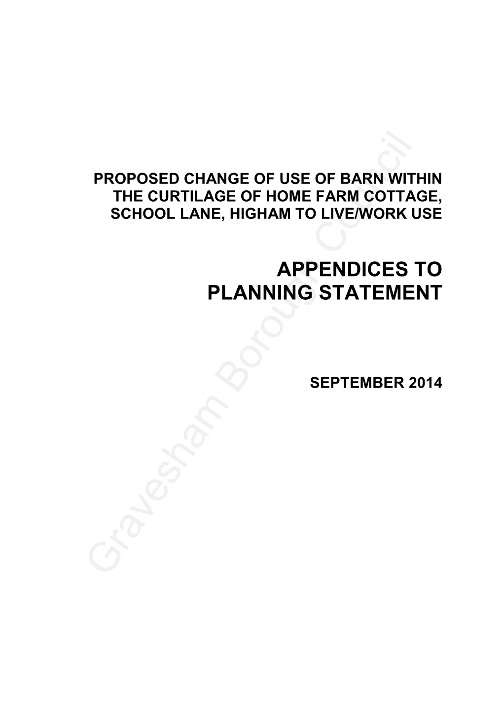 Appendices to Planning Statement