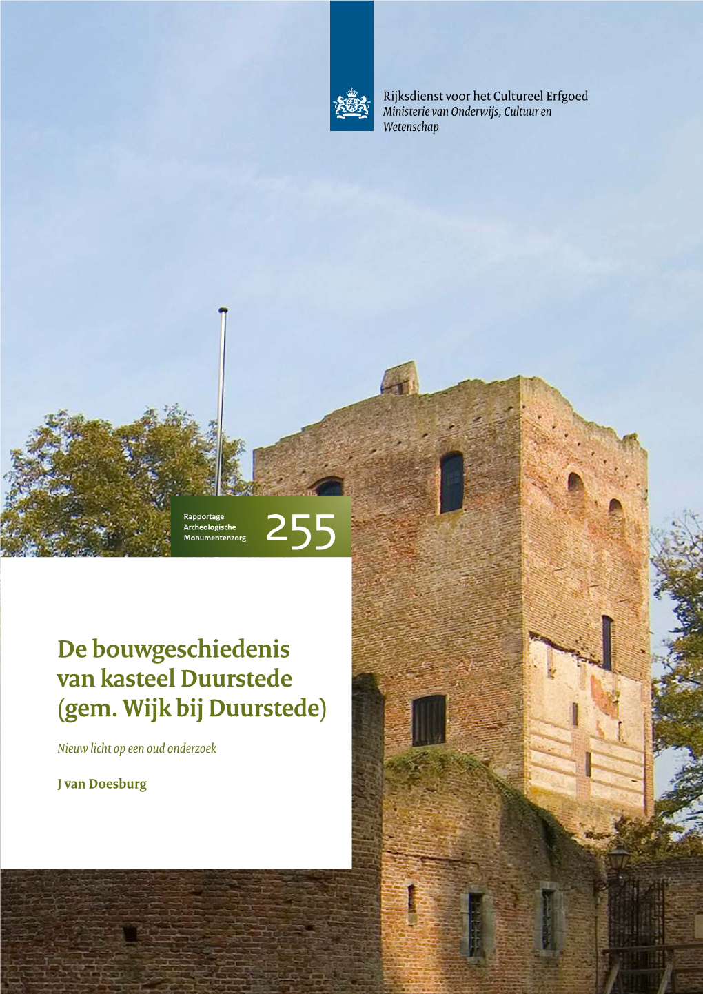 De Bouwgeschiedenis Van Kasteel Duurstede