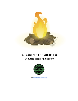 A Complete Guide to Campfire Safety