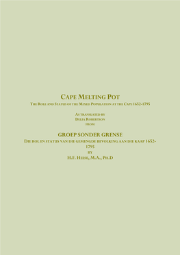 Cape Melting Pot the Role and Status of the Mixed Population at the Cape 1652-1795