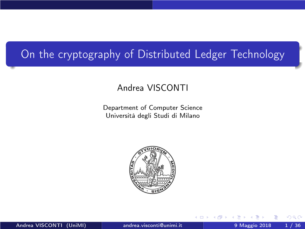 On the Cryptography of Distributed Ledger Technology