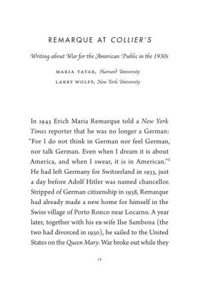 In 1945 Erich Maria Remarque Told a New York Times Reporter That He Was No Longer a German: “For I Do Not Think in German Nor Feel German, Nor Talk German