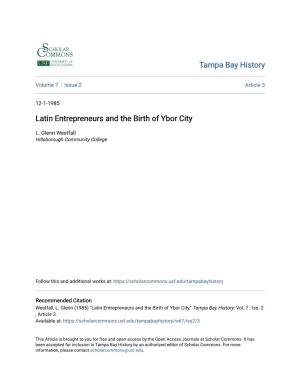 Latin Entrepreneurs and the Birth of Ybor City
