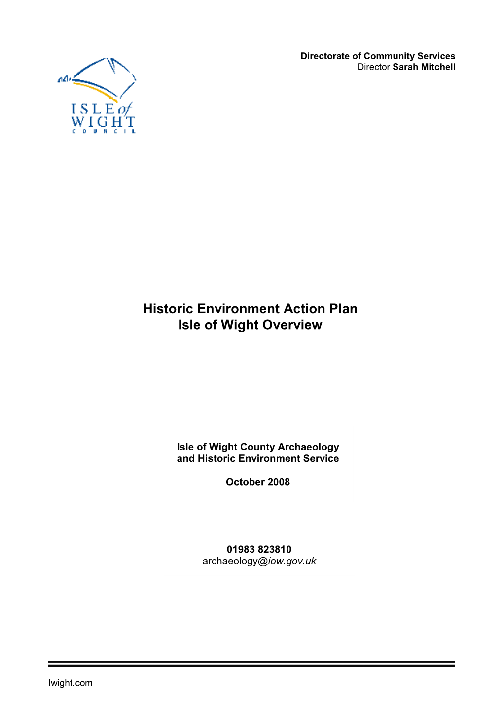 Historic Environment Action Plan Isle of Wight Overview