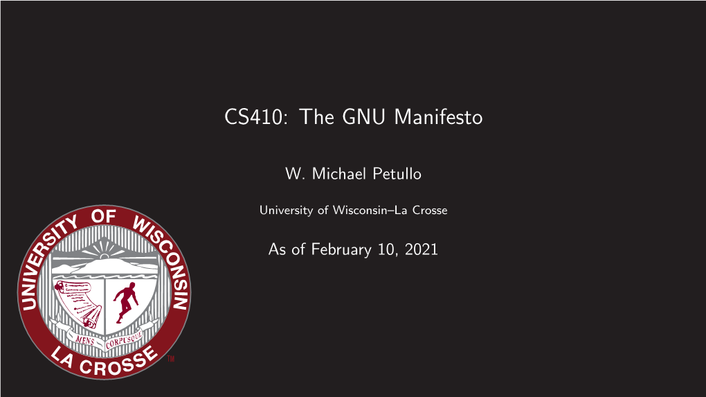 CS410: the GNU Manifesto