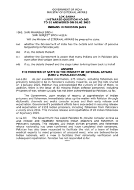 Government of India Ministry of External Affairs Lok Sabha Unstarred Question No.665 to Be Answered on 05.02.2020 Indians in Pakistan Jails