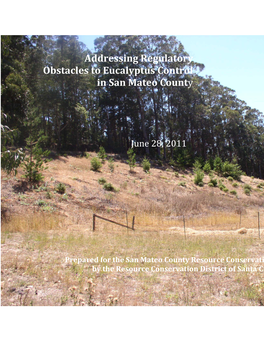 Addressing Regulatory Obstacles to Eucalyptus Control in San Mateo County