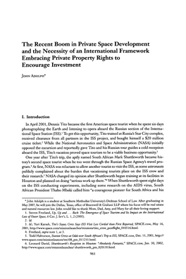 The Recent Boom in Private Space Development and the Necessity of an International Framework Embracing Private Property Rights to Encourage Investment