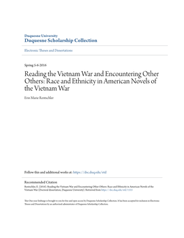 Reading the Vietnam War and Encountering Other Others: Race and Ethnicity in American Novels of the Vietnam War Erin Marie Rentschler