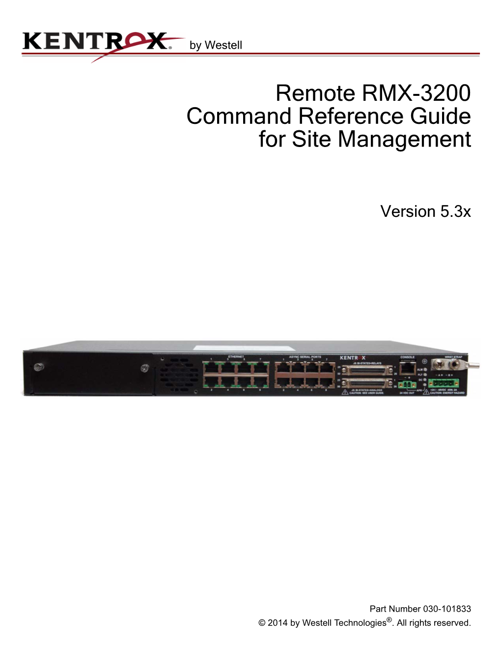 Remote RMX-3200 Command Reference Guide for Site Management