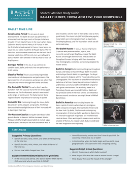 Student Matinee Study Guide Ballet History, Trivia and Test Your Knowledge