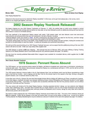 The Replay E-Review Winter 2003 News & Notes from Replay Dear Replay Baseball Fan