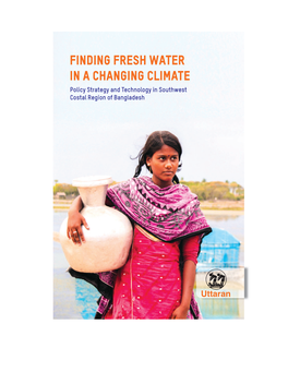 Fresh Water Scarcity in the Southwest Coastal 9 Region of Bangladesh A