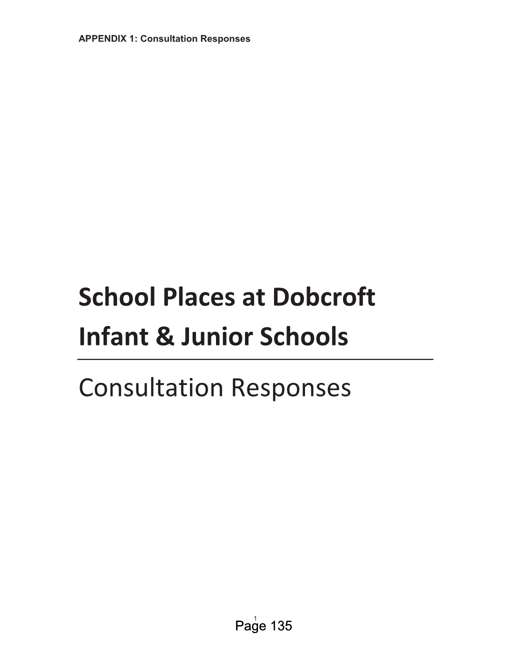 School Places at Dobcroft Infant & Junior Schools Consultation Responses