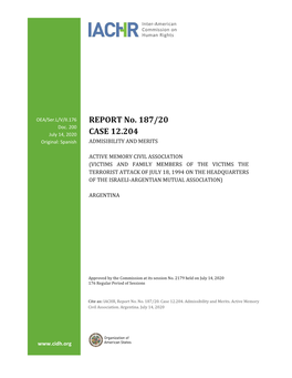 REPORT No. 187/20 CASE 12.204 ADMISSIBILITY and MERITS ACTIVE MEMORY CIVIL ASSOCIATION ARGENTINA July 14, 2020