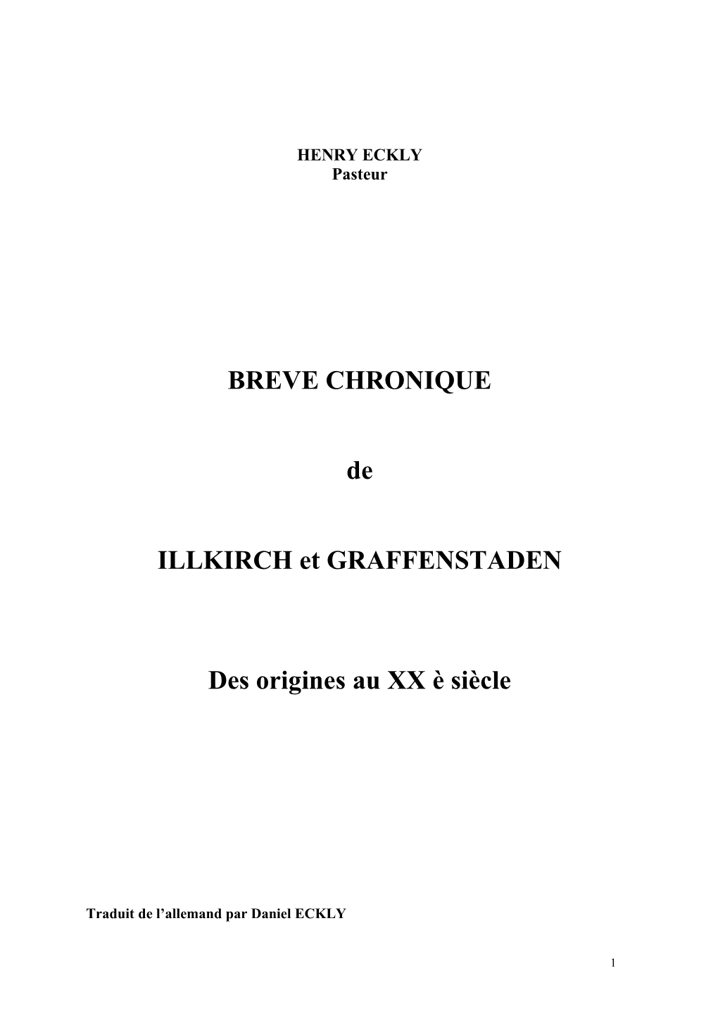 BREVE CHRONIQUE De ILLKIRCH Et GRAFFENSTADEN Des Origines Au